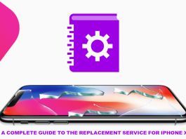 A complete guide to the replacement service for iPhone X