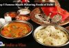 Top 5 Famous Mouth Watering Foods of Delhi