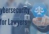 Cybersecurity Lawyers