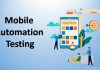 Mobile Testing Automation