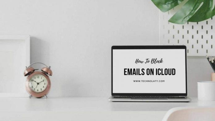 How To Block Emails On iCloud