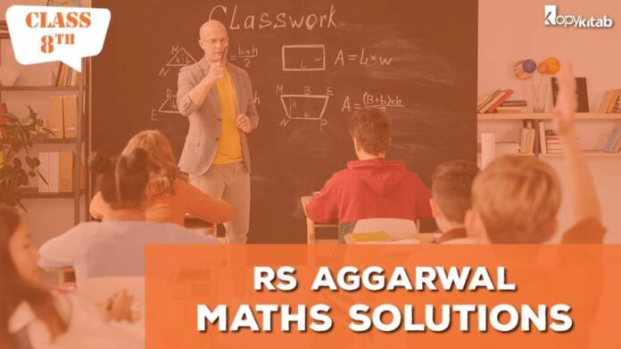 RS Aggarwal Class 8 Maths Chapter 1 Solutions
