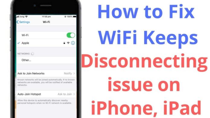 iPhone keeps disconnecting from WIFI