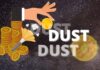 What is Dust in Cryptocurrency