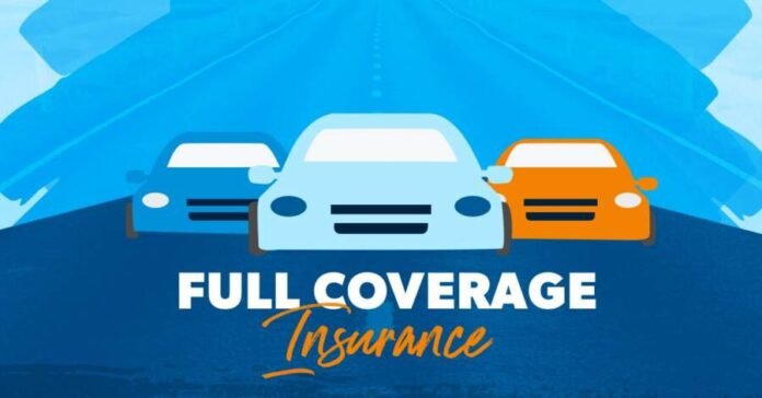 Full Coverage Car Insurance