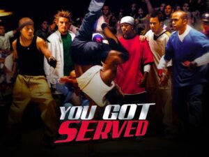 You Got Served