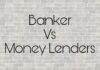 Money Lender vs. Bank