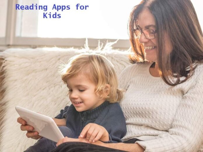 Reading Apps for Kids