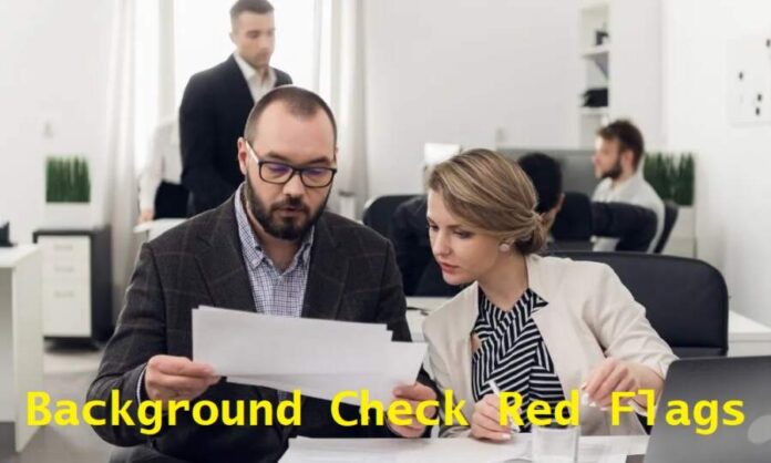 Background Check Red Flags