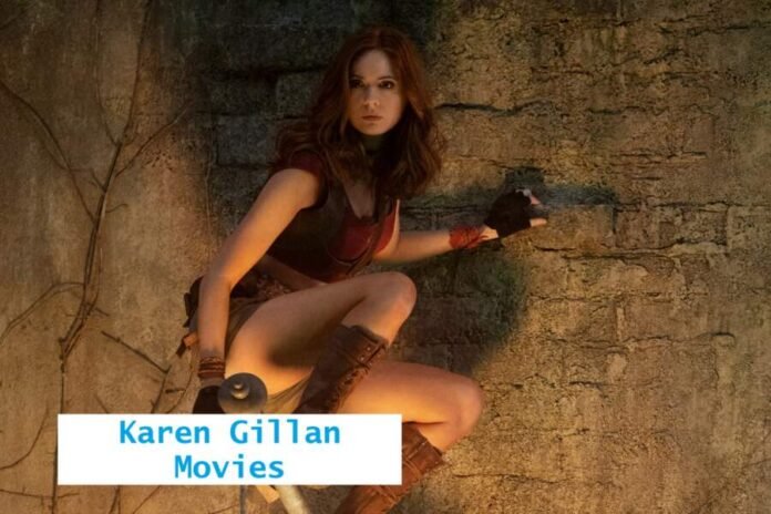 Karen Gillan Movies
