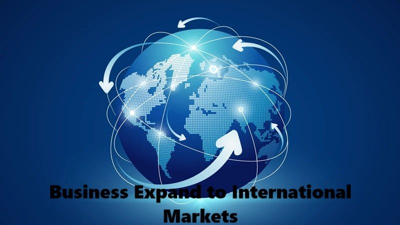 Business Expand to International Markets
