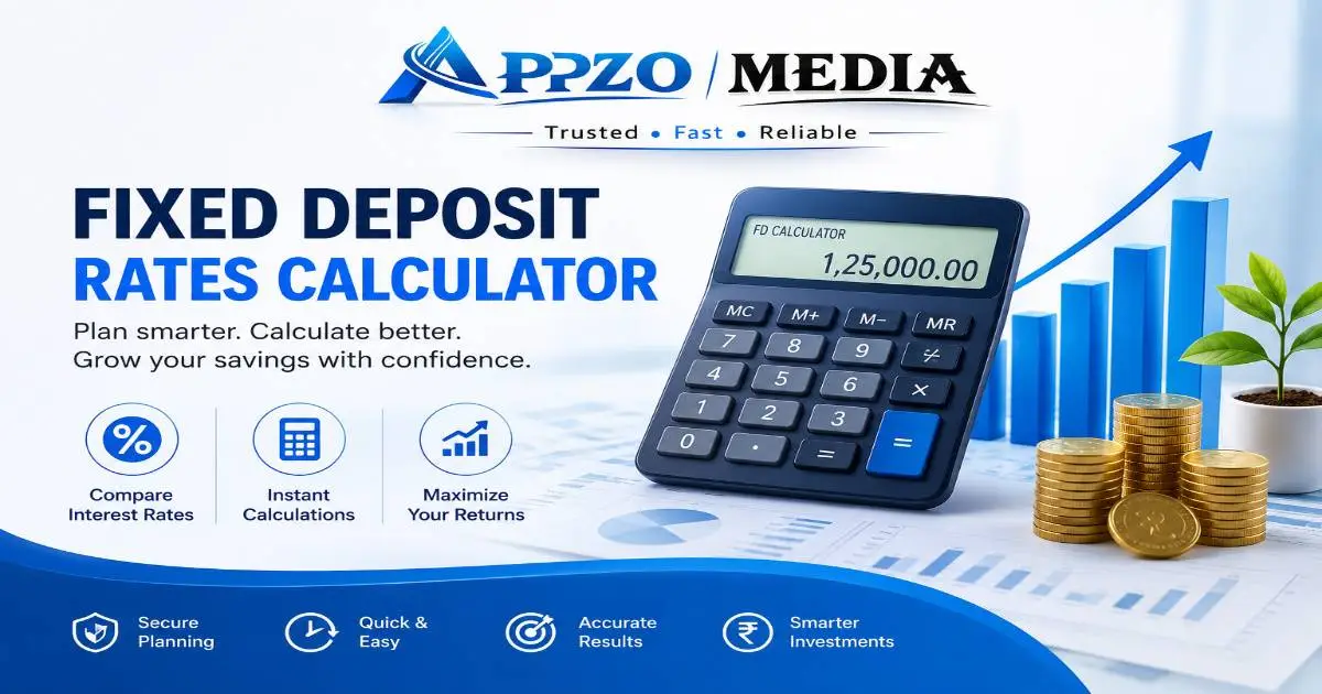 Fixed Deposit Rates Calculator: Calculate FD Interest and Maturity Amount Online
